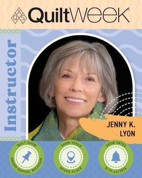 QuiltWeek 2026 instructor Jenny Lyon